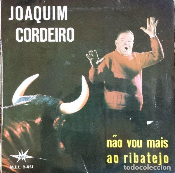 Disques de vinyle: Joaquim Cordeiro &ndash; N&atilde;o Vou Mais Ao Ribatejo (Vinyl, Marfer M.E.L. 2-051)