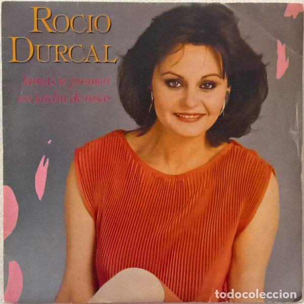 Dischi in vinile: Rocio Durcal &ndash; Jam&aacute;s Te Promet&iacute; Un Jard&iacute;n De Rosas (Vinyl, Ariola A-106788)