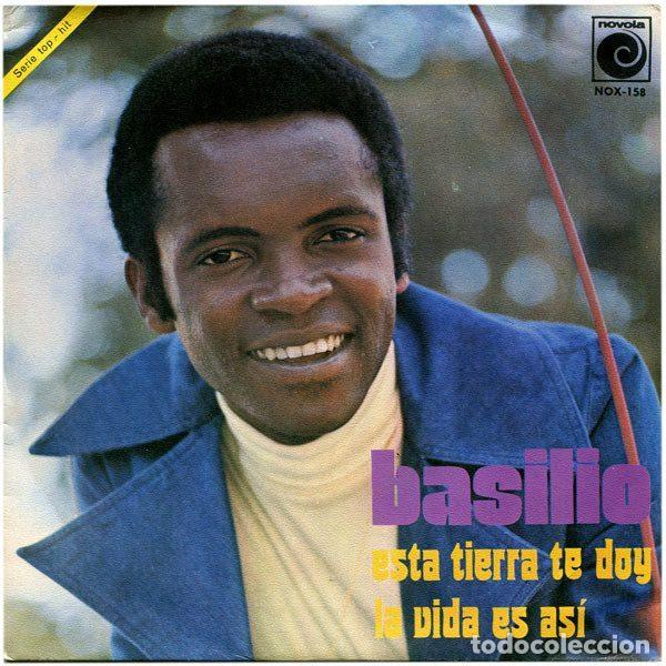 Discos de vinilo: Basilio &ndash; Esta Tierra Te Doy / La Vida Es As&iacute; (Vinyl, Novola NOX-158)