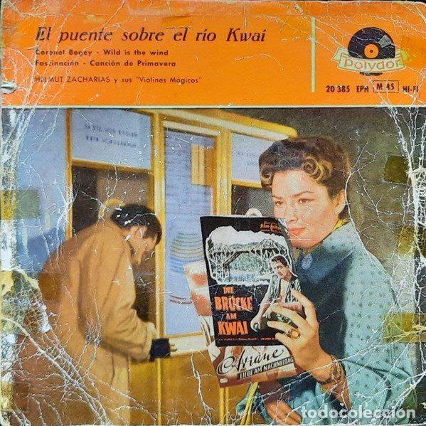 Dischi in vinile: Helmut Zacharias &ndash; El puente sobre el r&iacute;o Kwai (Vinyl, Polydor 20 385 EPH)