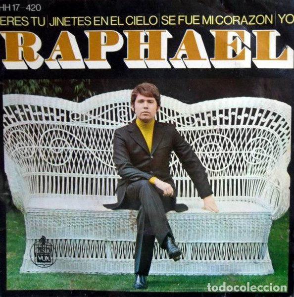 Discos de vinil: Raphael &ndash; Eres Tu (Vinyl, Hispavox HH 17-420)