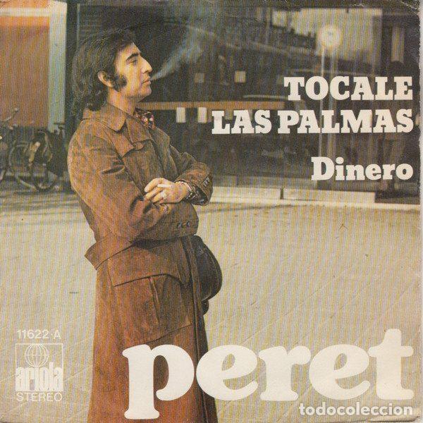 Discos de vinilo: Peret &ndash; Tocale Las Palmas (Vinyl, Ariola 11622-A)