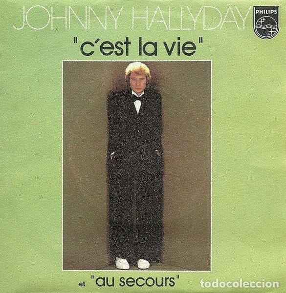 Dischi in vinile: Johnny Hallyday &ndash; C'est La Vie (Vinyl, Philips 6172 071)