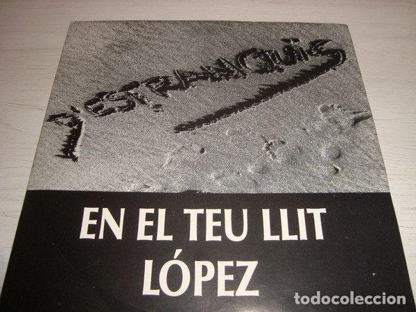 Vinyl-Schallplatten: D'estranquis &ndash; En El Teu Llit / L&oacute;pez (Vinyl, Urantia Records A10UR0014-4)