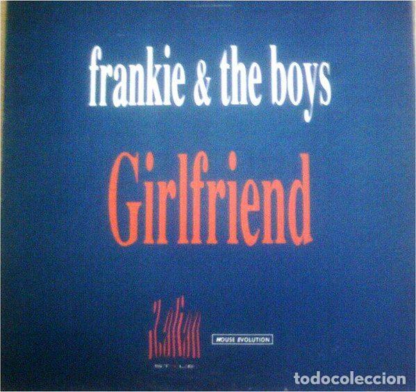 Disques de vinyle: Frankie & The Boys &ndash; Girlfriend (Vinyl, Spitfire Music SPX 165)