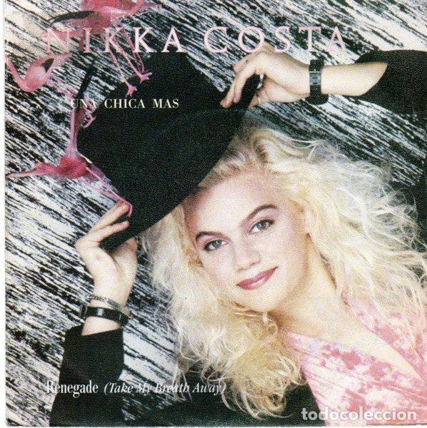 Vinyl-Schallplatten: Nikka Costa &ndash; Una Chica M&aacute;s / Renegade (Take My Breath Away) (Vinyl, Polydor 873 288-7)