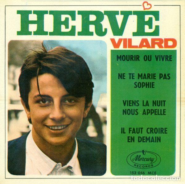 Dischi in vinile: Herv&eacute; Vilard &ndash; Mourir Ou Vivre (Vinyl, Mercury 152 056 MCE)