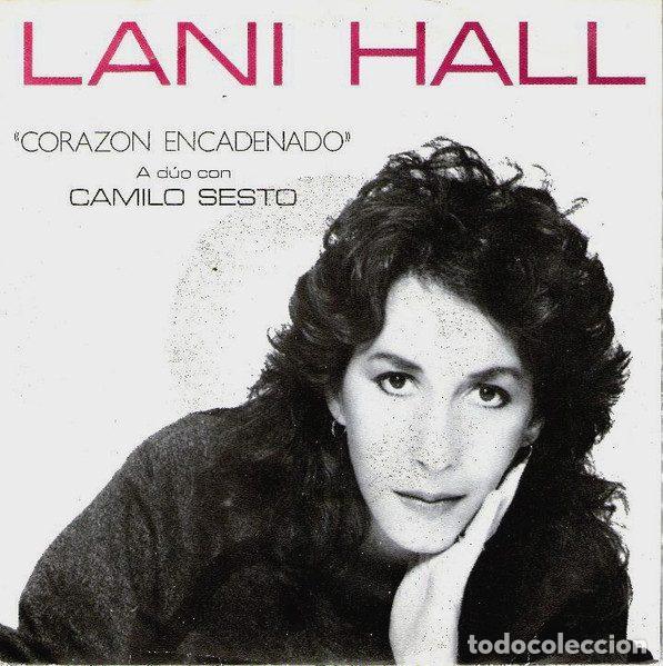 Vinyl-Schallplatten: Lani Hall A D&uacute;o Con Camilo Sesto &ndash; Coraz&oacute;n Encadenado (Vinyl, Ariola A-106672)