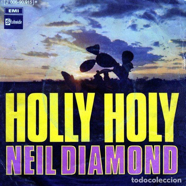 Vinyl-Schallplatten: Neil Diamond &ndash; Holly Holy / Hurtin' You Don't Come Easy (Vinyl, Stateside 1 J 006-90.915 M)