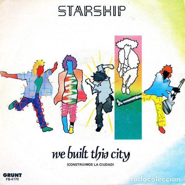 Discos de vinil: Starship &ndash; We Built This City = Construimos La Ciudad (Vinyl, Grunt FB-4170)