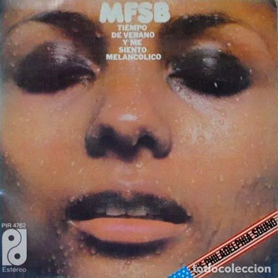 Discos de vinil: MFSB &ndash; Tiempo De Verano Y Me Siento Melancolico (Vinyl, Philadelphia International Records PIR 4762)