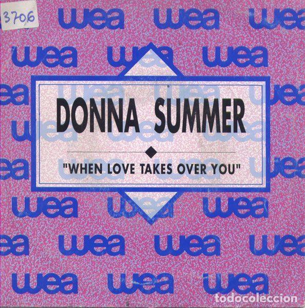 Discos de vinil: Donna Summer &ndash; When Love Takes Over You (Vinyl, WEA 1.185)