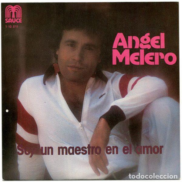 Disques de vinyle: &Aacute;ngel Melero &ndash; Soy Un Maestro En El Amor (Vinyl, Sauce 1-10.011)