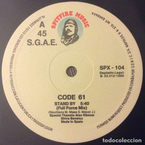 Discos de vinilo: Code 61 &ndash; Stand By (Vinyl, Spitfire Music SPX - 104) - Foto 3