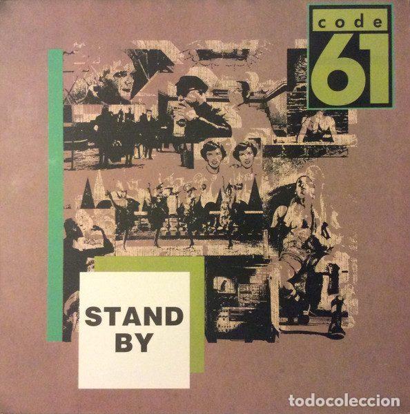 Vinyl records: Code 61 &ndash; Stand By (Vinyl, Spitfire Music SPX - 104)