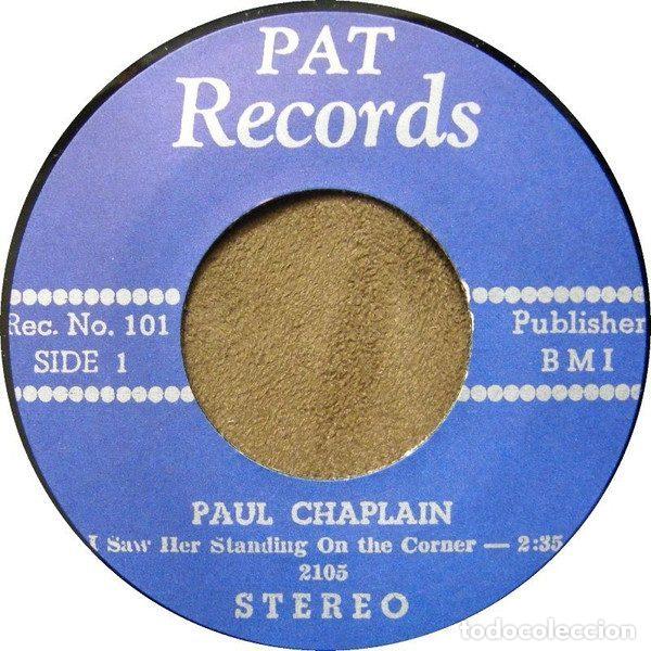 Discos de vinilo: Paul Chaplain &ndash; I Saw Her Standing On The Corner (Vinyl, Pat Records 101)