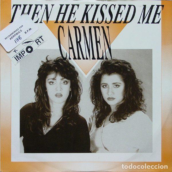 Disques de vinyle: Carmen &ndash; Then He Kissed Me (Vinyl, Passion PASH 12 89)