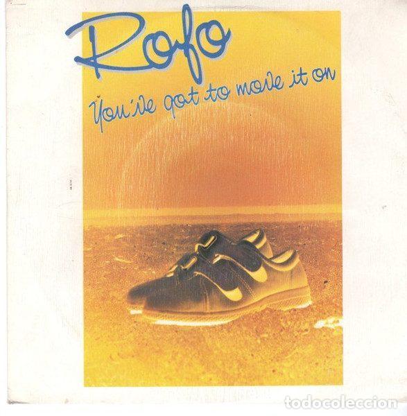 Vinyl-Schallplatten: Rofo &ndash; You've Got To Move It On (Vinyl, Epic EPC A 4389)