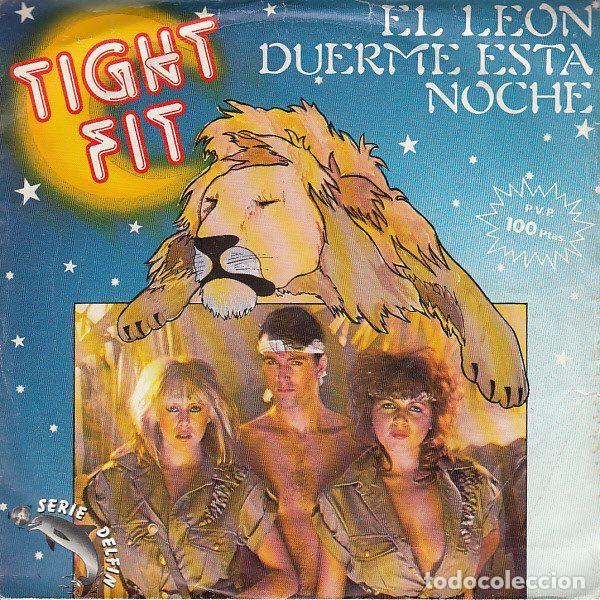 Disques de vinyle: Tight Fit &ndash; El Leon Duerme Esta Noche (Vinyl, Jive B 103-327)