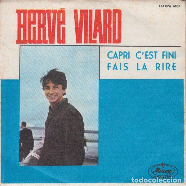 Vinyl-Schallplatten: Herv&eacute; Vilard &ndash; Capri C'est Fini / Fais La Rire (Vinyl, Mercury 154 076 MCF)