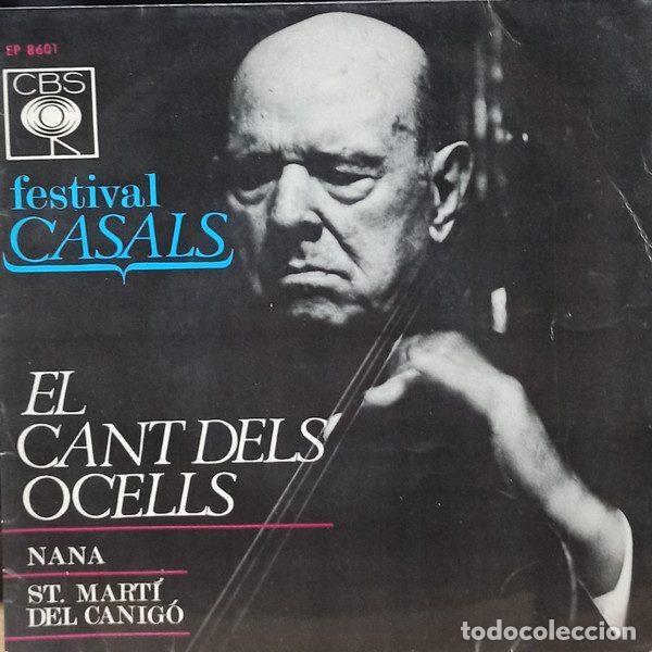 Discos de vinil: Various &ndash; Festival Casals &rdquo;El Cant Dels Ocells&rdquo; (Vinyl, CBS EP-8601)