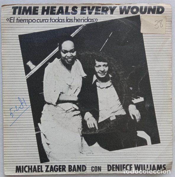 Discos de vinilo: Michael Zager Band Con Deniece Williams &ndash; Time Heals Every Wound = El Tiempo Cura Todas Las...