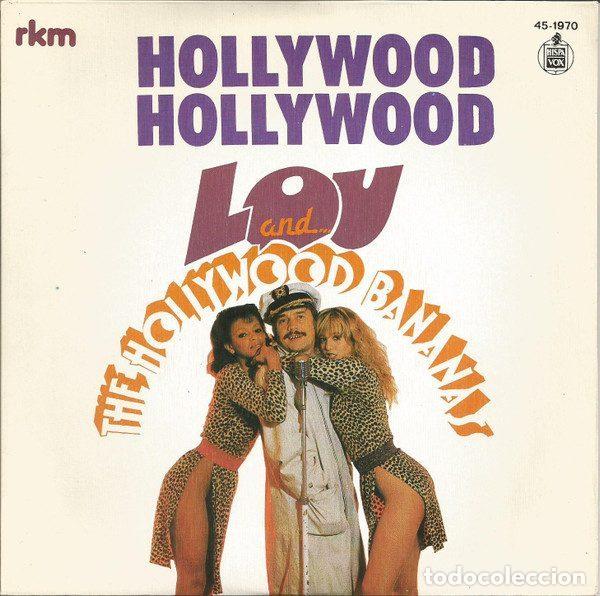 Discos de vinilo: Lou And The Hollywood Bananas &ndash; Hollywood Hollywood (Vinyl, Hispavox 45-1970)