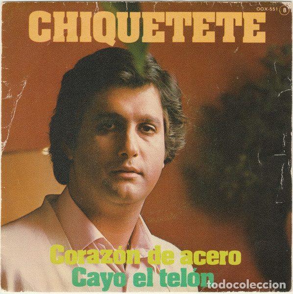 Vinyl records: Chiquetete &ndash; Coraz&oacute;n De Acero (Vinyl, Zafiro OOX-551)