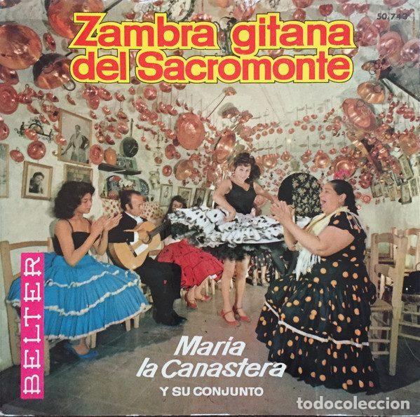 Vinyl-Schallplatten: Mar&iacute;a &rdquo;La Canastera&rdquo; Y Su Conjunto &ndash; Zambra Gitana Del Sacromonte (Vinyl, Belter 50.743)