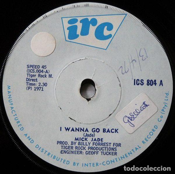 Vinyl-Schallplatten: Mick Jade &ndash; I Wanna Go Back (Vinyl, IRC ICS 804)