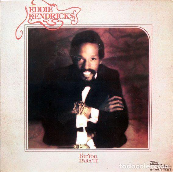 Discos de vinil: Eddie Kendricks &ndash; For You = Para Ti (Vinyl, Tamla Motown S-32.654)
