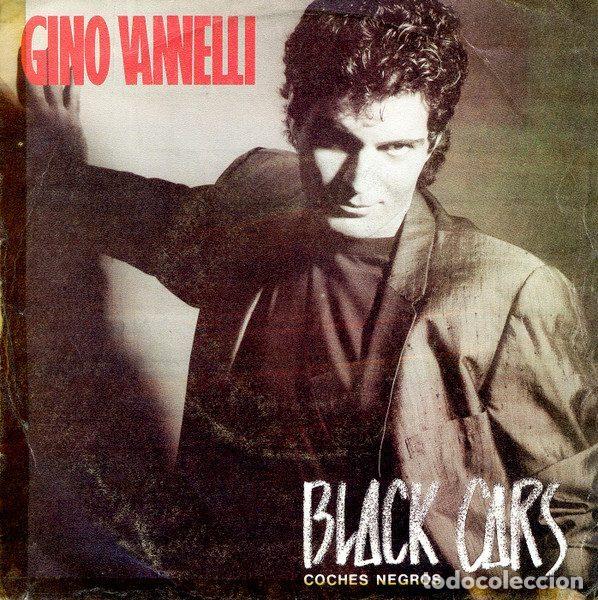 Vinyl records: Gino Vannelli &ndash; Black Cars = Coches Negros (Vinyl, Disques Dreyfus 881 542-7)