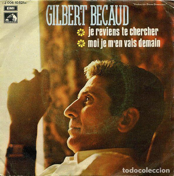 Vinyl records: Gilbert B&eacute;caud &ndash; Je Reviens Te Chercher / Moi, Je M'en Vais Demain (Vinyl, La Voz De Su Amo 1 J...