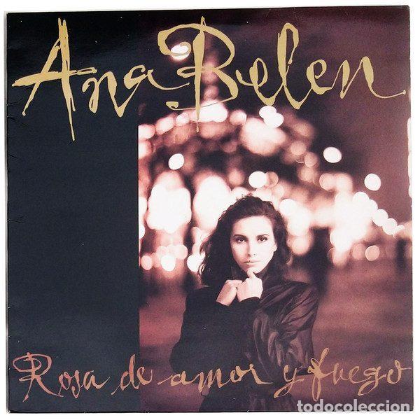 Vinyl records: Ana Belen &ndash; Rosa De Amor Y Fuego (Vinyl, Ariola 5F 209952)