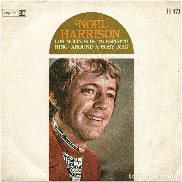 Discos de vinilo: Noel Harrison &ndash; Los Molinos De Tu Espiritu / Ring-Around-A-Rosy Rag (Vinyl, Reprise Records H 471)
