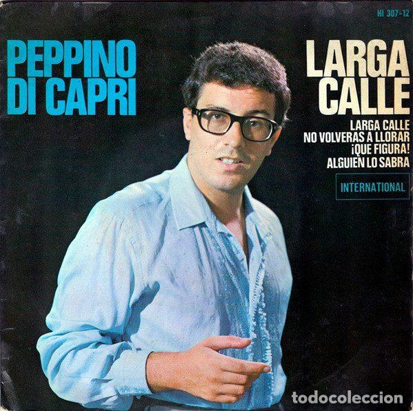 Disques de vinyle: Peppino Di Capri &ndash; Larga Calle (Vinyl, International HI 307-12)