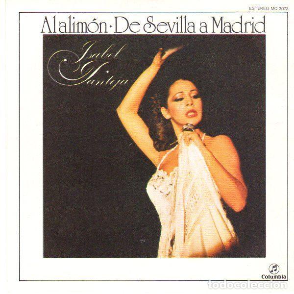 Vinyl-Schallplatten: Isabel Pantoja &ndash; Al Alim&oacute;n / De Sevilla A Madrid (Vinyl, Columbia MO-2073)