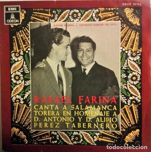 Discos de vinil: Rafael Farina &ndash; Canta A Salamanca Torera En Homenaje A D. Antonio Y D. Alipio P&eacute;rez Tabernero...