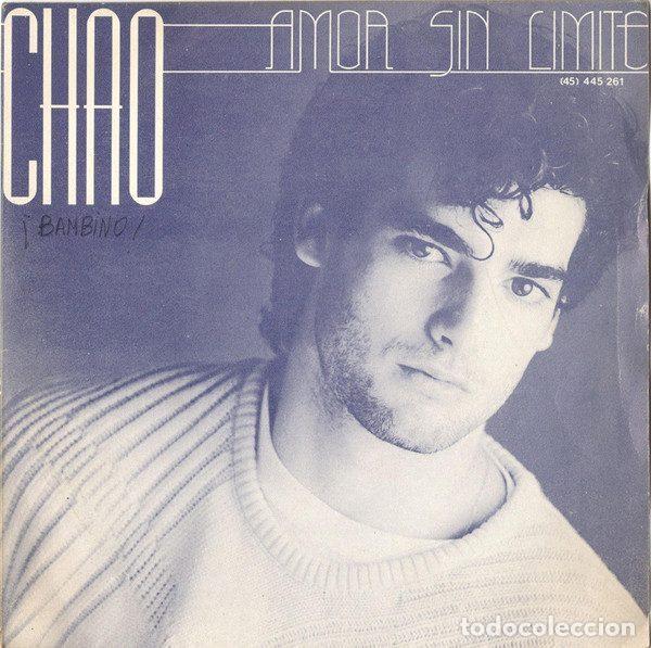 Dischi in vinile: Chao &ndash; Amor Sin Limite (Vinyl, Bat Discos (45) 445 261)