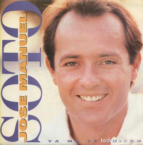 Disques de vinyle: Jos&eacute; Manuel Soto &ndash; Ya No Te Quiero (Vinyl, Epic ARLE 2835)