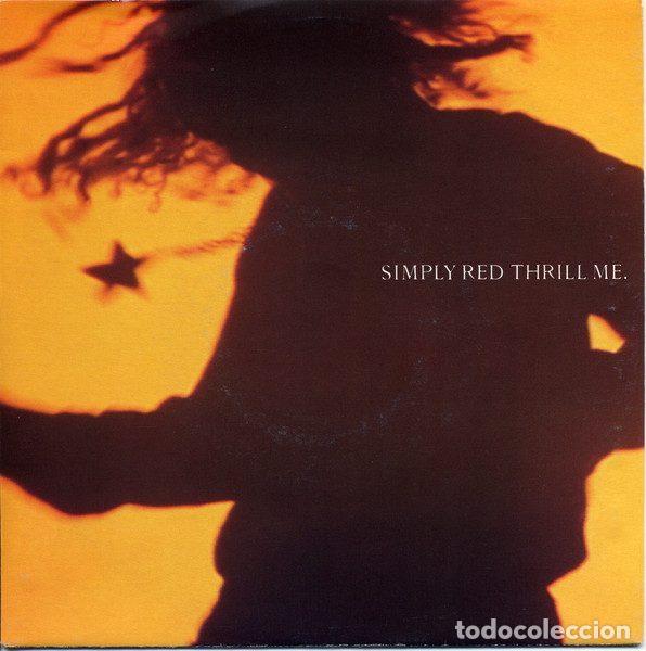 Discos de vinil: Simply Red &ndash; Thrill Me (Vinyl, EastWest YZ 671)