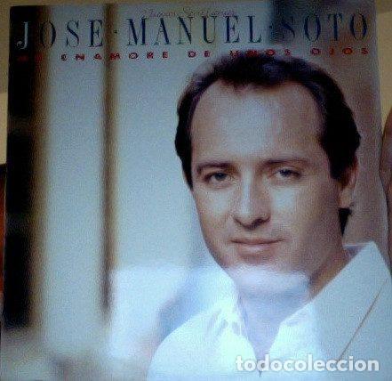 Vinyl-Schallplatten: Jos&eacute; Manuel Soto &ndash; Me Enamore De Unos Ojos (Vinyl, Epic 467589 1 (SE))
