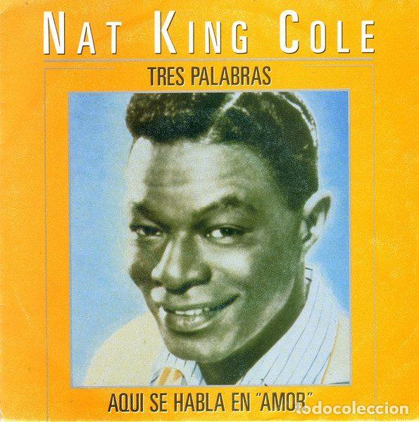 Vinyl-Schallplatten: Nat King Cole &ndash; Tres Palabras / Aqu&iacute; Se Habla En &rdquo;Amor&rdquo; (Vinyl, Capitol Records 006 40 2318 7)