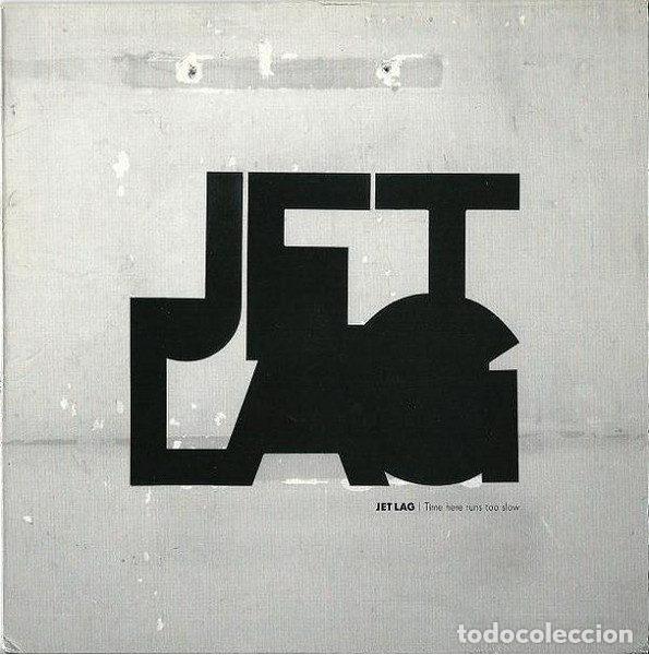 Discos de vinilo: Jet Lag &ndash; Time Here Runs Too Slow (Vinyl, Bittersweet Recordings BS 048 SG)