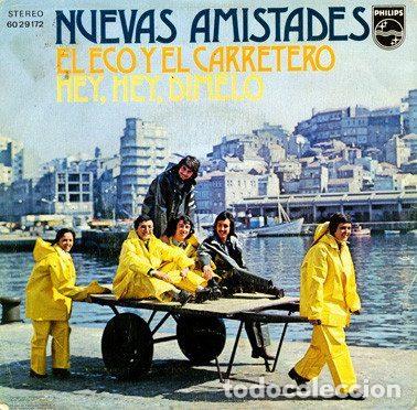 Discos de vinilo: Nuevas Amistades &ndash; El Eco Y El Carretero (Vinyl, Philips 6029172)
