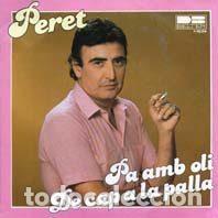Disques de vinyle: Peret &ndash; Pa Amb Oli / De Cap A La Palla (Vinyl, DB Belter 1-10.124)
