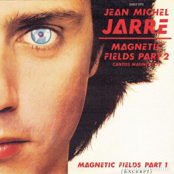 Disques de vinyle: Jean Michel Jarre &ndash; Magnetic Fields Part 2 = Cantos Magneticos (Vinyl, Polydor 2002 073)