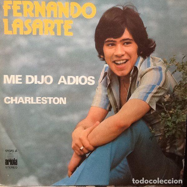 Discos de vinil: Fernando Lasarte &ndash; Me Dijo Adios (Vinyl, Ariola 17070 A)