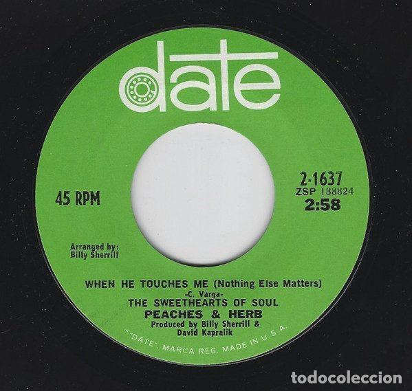 Vinyl-Schallplatten: Peaches & Herb &ndash; When He Touches Me (Nothing Else Matters) / Thank You (Vinyl, Date 2-1637)
