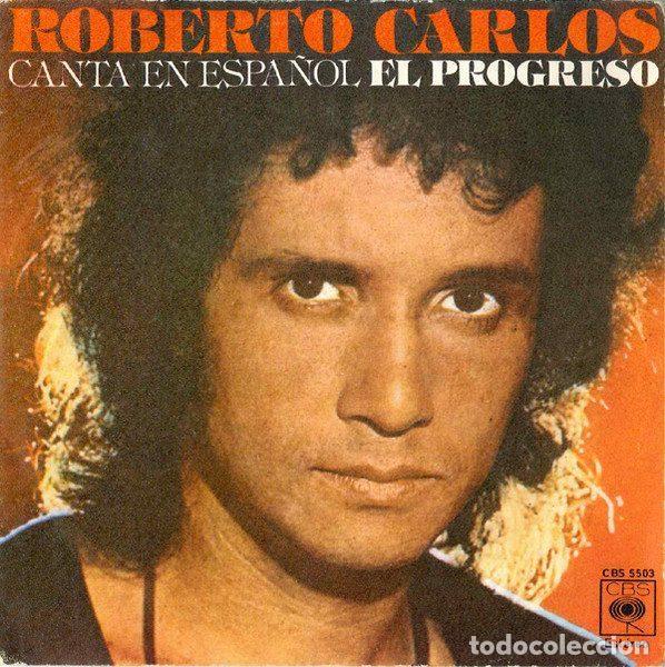 Discos de vinil: Roberto Carlos &ndash; Canta En Espa&ntilde;ol El Progreso (Vinyl, CBS CBS 5503)